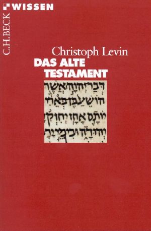 [C.H. BECK - Wissen] • Das Alte Testament